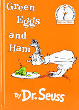 Green Eggs and Ham by Dr. Seuss