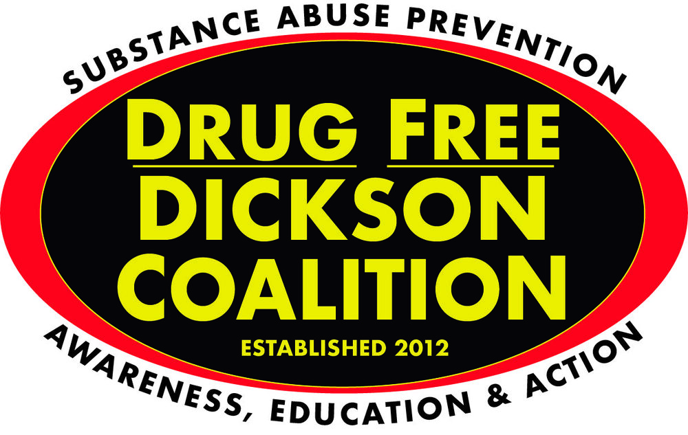 Drug Free Dickson Coalition: Established 2012. Substance abuse prevention, awareness, education, and action. 
